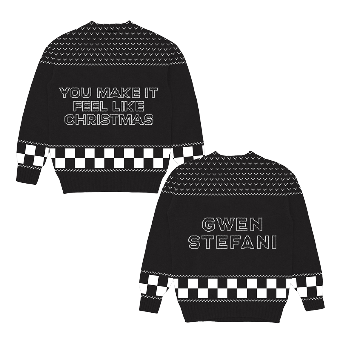 You Make It Feel Like Christmas Sweater